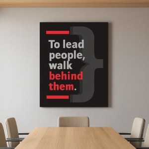 Tablou Motivational - To Lead People