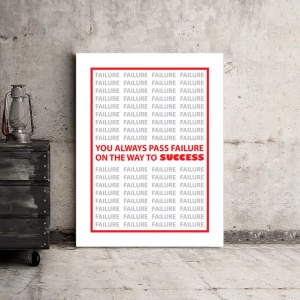 Tablou Motivational - You Always Pass Failure - Img 3