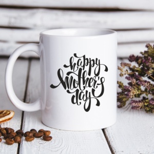 Cana cu Mesaj Happy Mothers Day - Img 4