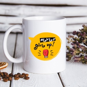 Cana cu Mesaj Never Give Up - Img 2