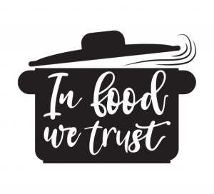 Sticker Bucatarie - In food we trust - Img 2