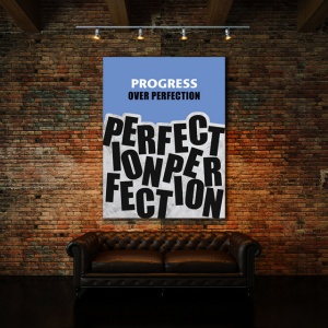 Tablou Motivational - Progress Over Perfection - Img 4