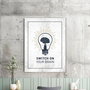 Tablou Motivational - Switch On Your Brain - Img 2