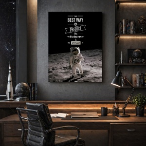 Tablou Motivational - The Best Way To Predict Future (Astronaut)