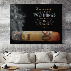 Tablou Motivational - Two Things To Succeed In Life - Img 4