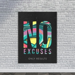 Tablou Canvas Motivational - No excuses (mural) - Img 2