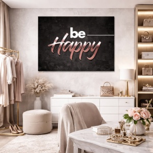 Tablou Motivational - Be happy (bronze)