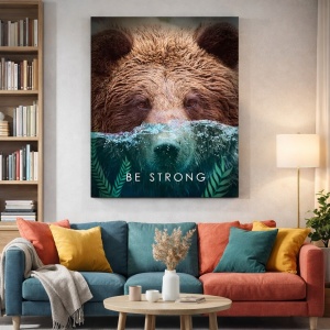 Tablou Motivational - Be strong (bear)