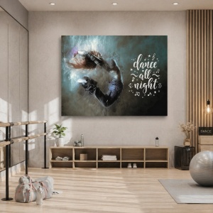 Tablou Motivational - Dance All Night
