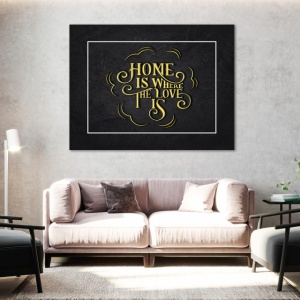 Tablou Motivational - Home is where the love is - Img 4