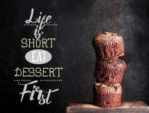 Tablou Motivational - Life Is Short, Eat Dessert - Img 3