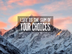 Tablou Motivational - Life Is The Sum Of Your Choices - Img 4