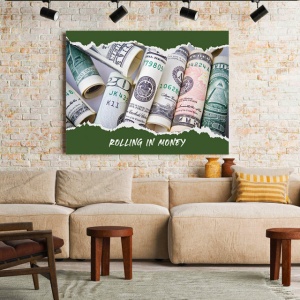 Tablou Motivational - Rolling In Money - Img 3
