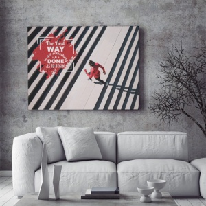 Tablou Motivational - The Best Way To Get Something Done - Img 4