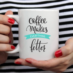 Cana cu Mesaj Coffee Makes Everything Better - Img 4