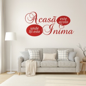 Sticker De Perete Acasa Este Acolo Unde Iti Este Inima