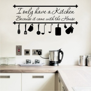 Sticker De Perete I Only Have A Kitchen - Img 3