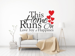 Sticker De Perete This Home Runs On Love Joy And Happines - Img 2