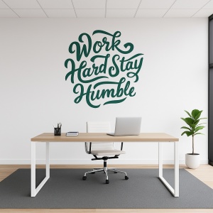 Sticker De Perete Work Hard And Stay Humble