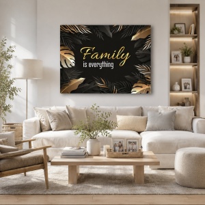 Tablou Motivational - Family is everything