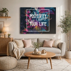 Tablou Motivational - Positivity Can Change Your Life