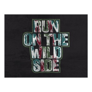 Tablou Motivational - Run On The Wild Side - Img 4