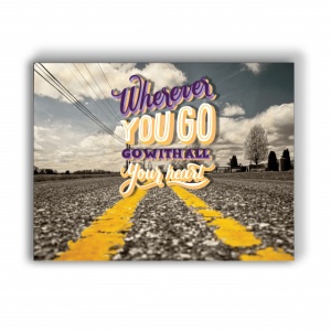 Tablou Motivational - Wherever you Go 3