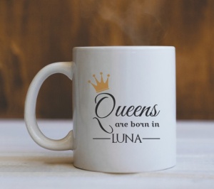Cana Cu Mesaj - Queens Are Born In (Luna)