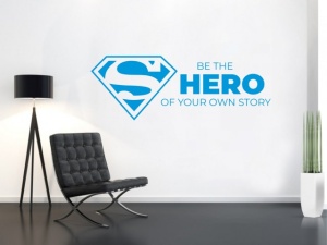 Sticker De Perete Be The Hero - Img 3