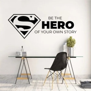 Sticker De Perete Be The Hero