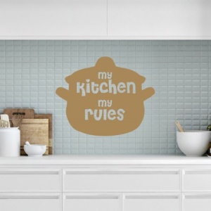 Sticker De Perete My Kitchen My Rules (Oala)