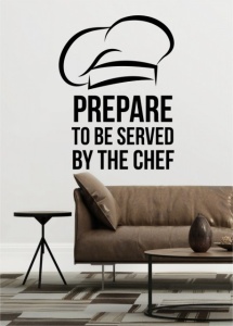 Sticker De Perete Prepare To Be Served By The Chef - Img 2
