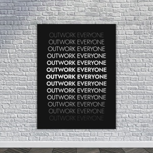 Tablou Canvas Motivational - Outwork everyone - Img 2