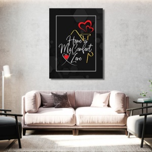 Tablou Motivational - Home is my comfort zone - Img 4