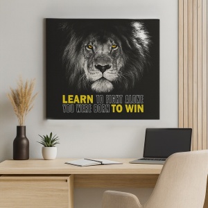 Tablou Motivational - Learn To Fight Alone - Img 5