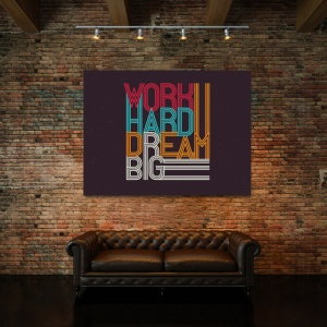 Tablou Motivational - Work Hard, Dream Big (Retro) - Img 3