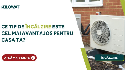 Ce tip de încălzire este cel mai avantajos pentru casa ta?