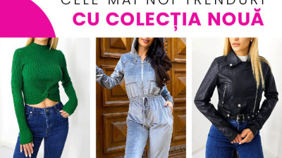 Descoperă cele mai noi trenduri în modă cu "Colecția nouă" de la FashionForYou.ro