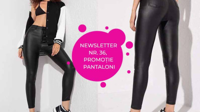Săptămâna aceasta, pantalonii te cuceresc cu un preț special! 👖