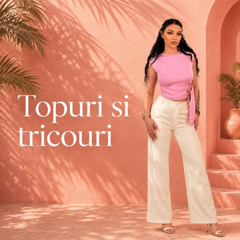 fashioforyou.ro - colectia de vara 2026 - topuri si tricouri