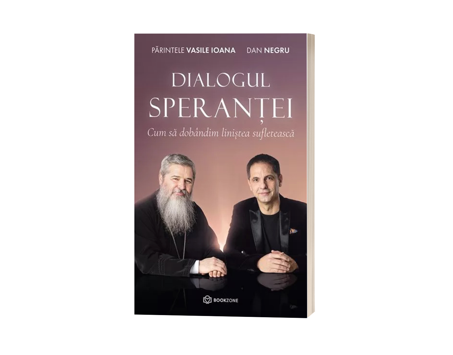 Dialogul Speranței.Cum să dobândim liniștea sufletească - Părintele Vasile Ioana și Dan Negru