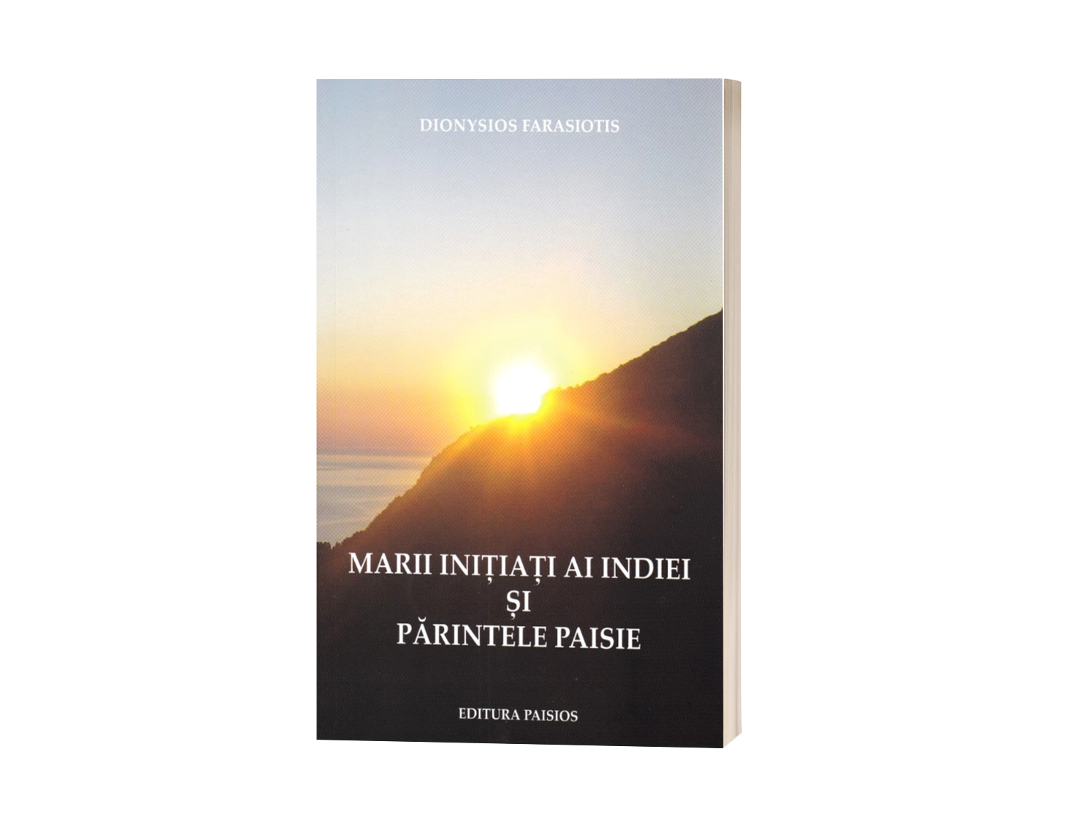 Marii inițiați ai Indiei și Părintele Paisie - de Dyonysios Farasiotis