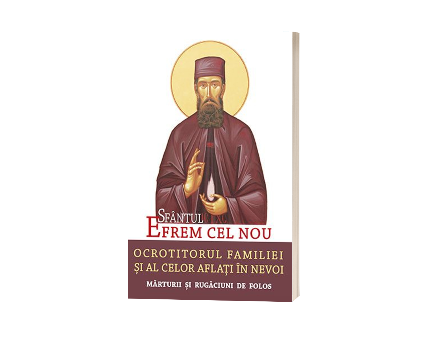 Sfântul Efrem cel Nou – Ocrotitorul familiei și al celor aflați în nevoi. Mărturii și rugăciuni de folos