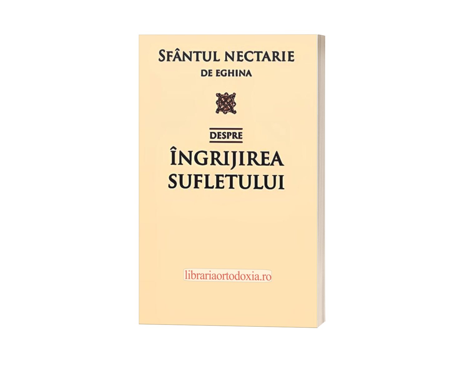 Despre îngrijirea sufletului - Sfântul Nectarie din Eghina