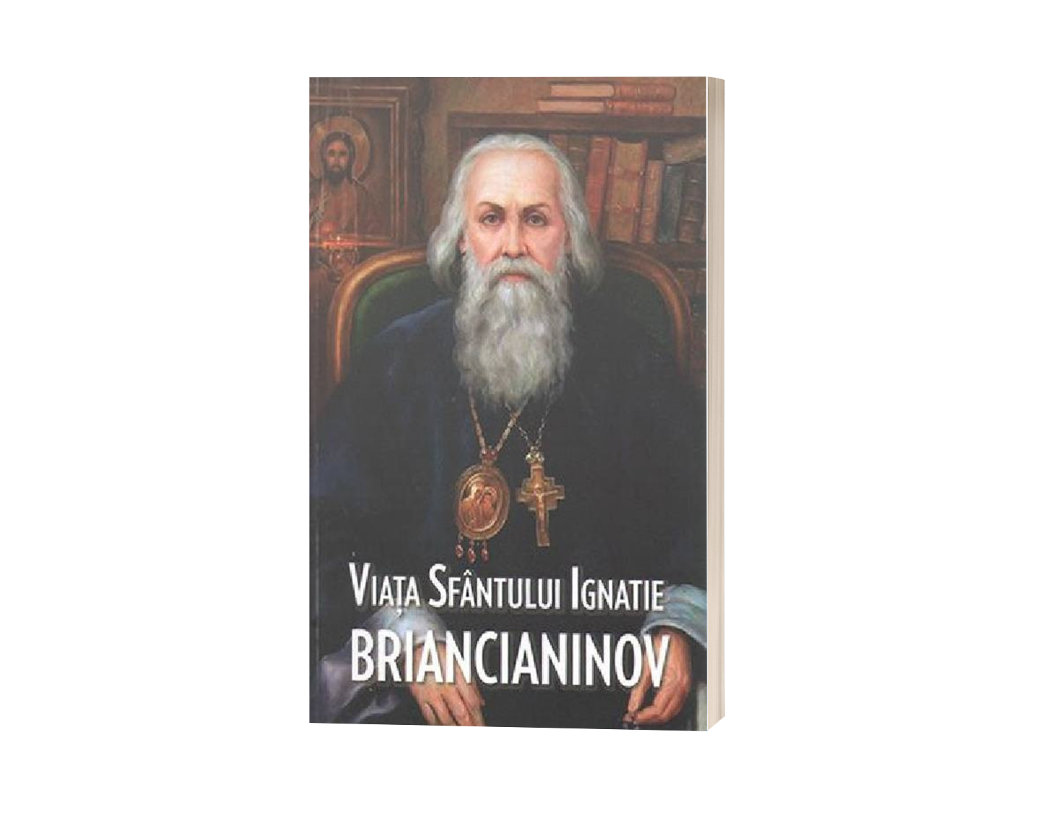 Viața Sfântului Ignatie Briancianinov