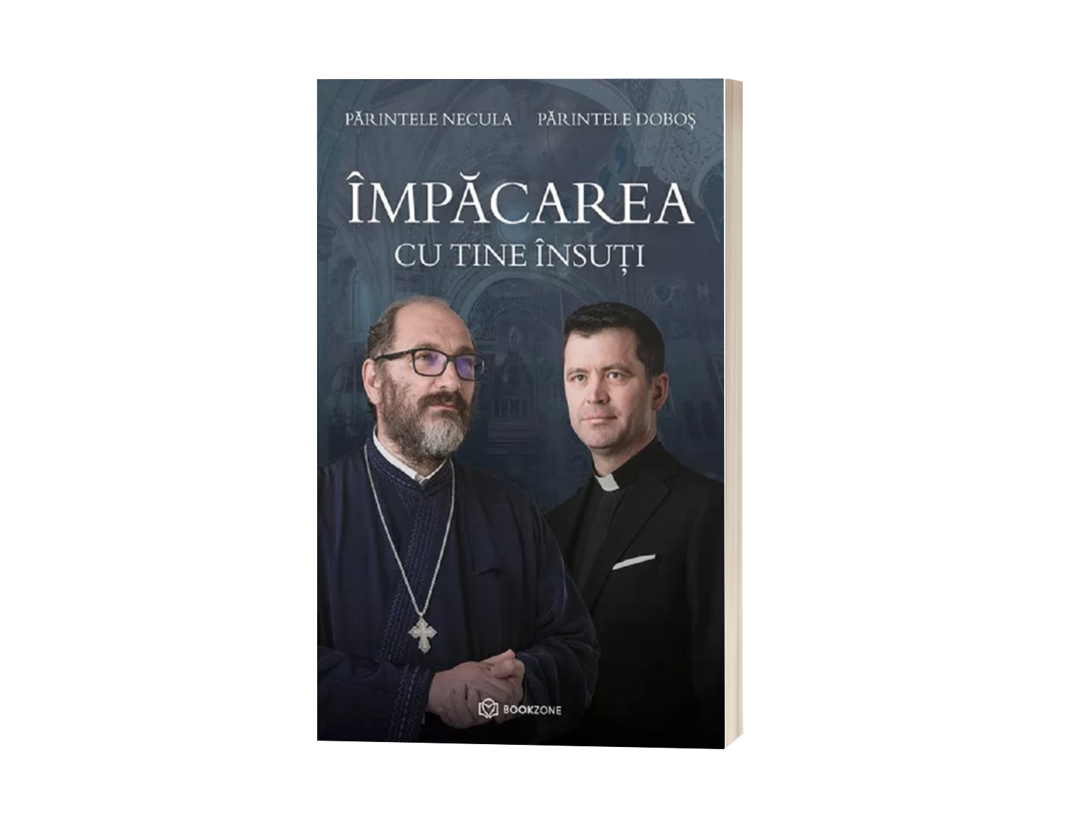 Împăcarea cu tine însuți - Părintele Necula și Părintele Doboș