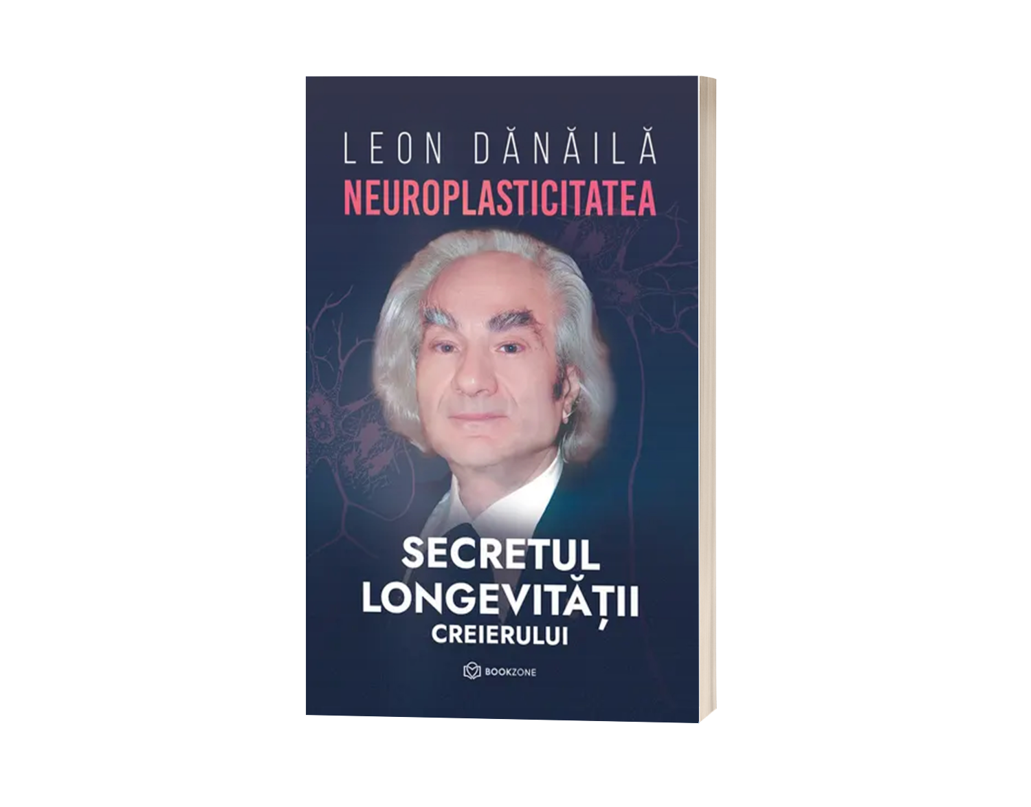 Neuroplasticitatea: Secretul longevității creierului - Acad. Prof. Dr. Leon Dănăilă
