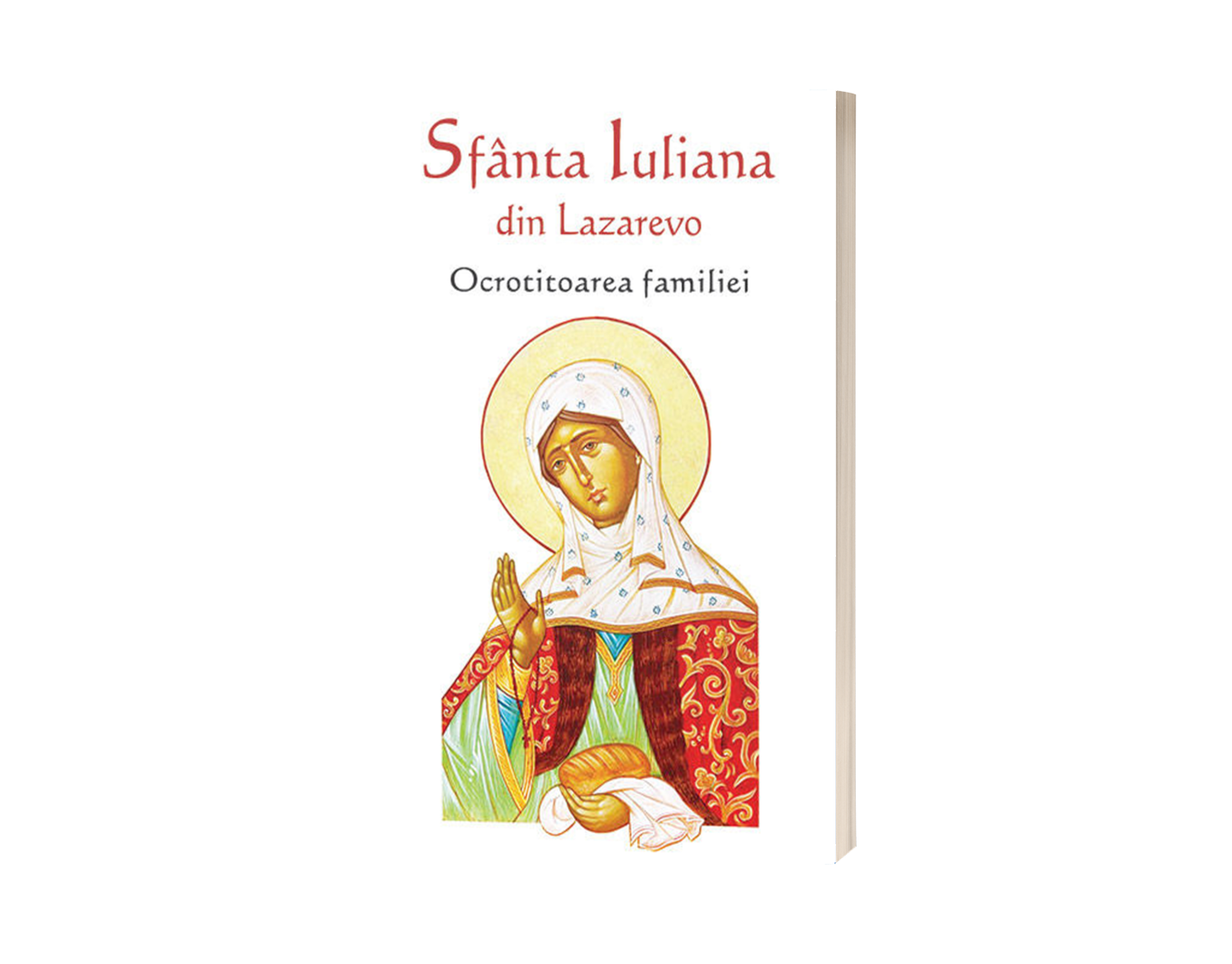 Sfânta Iuliana din Lazarevo - Ocrotitoarea familiei