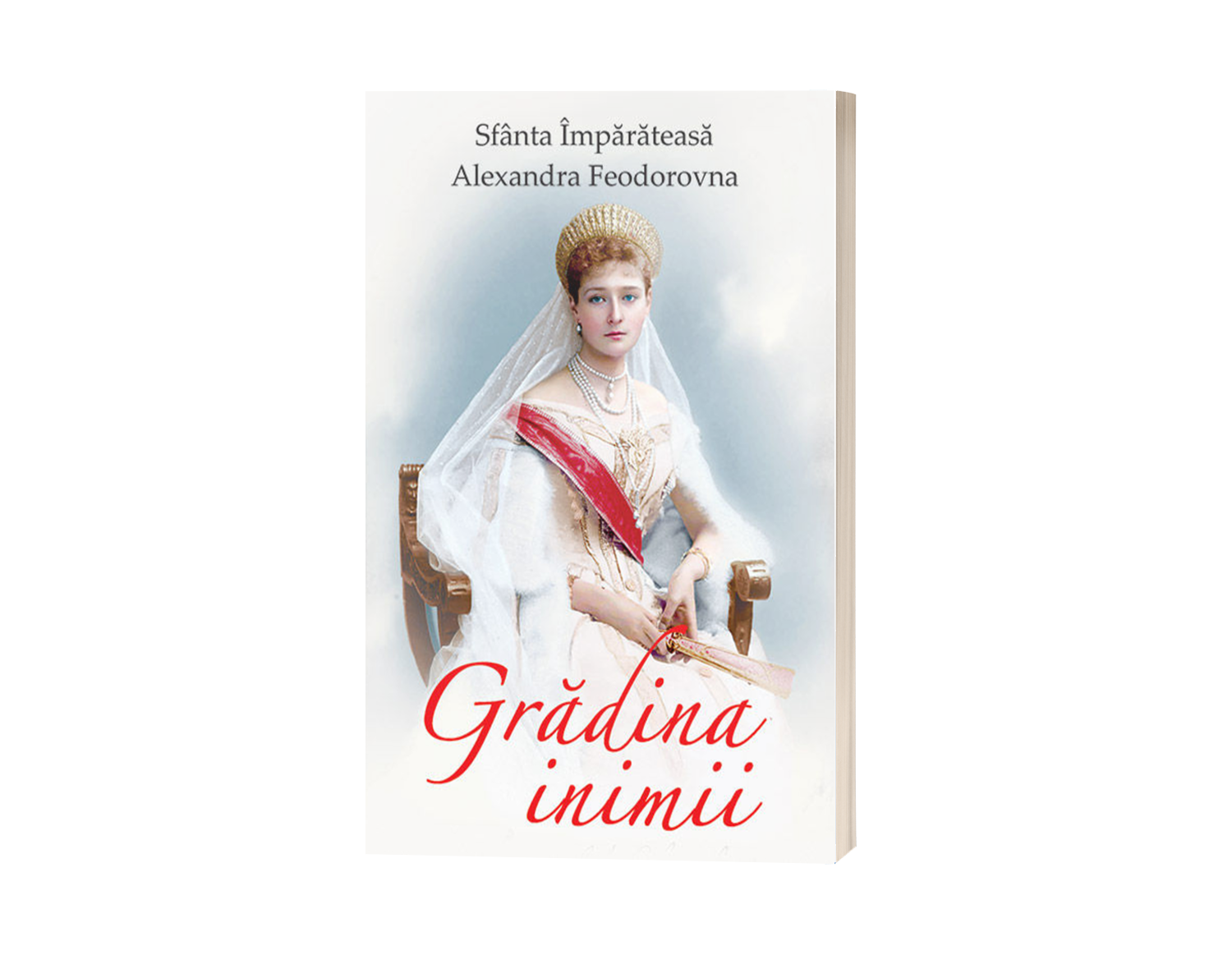 Grădina Inimii – Sfânta Împărăteasă Alexandra Feodorovna Romanov