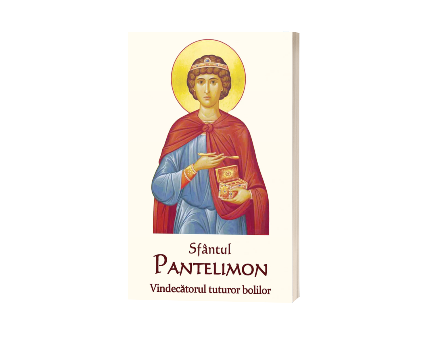 Sfântul Pantelimon - Vindecătorul tuturor bolilor